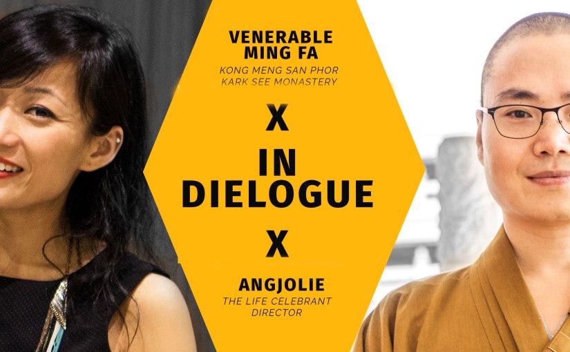 In Dielogue: Venerable Ming Fa X Angjolie