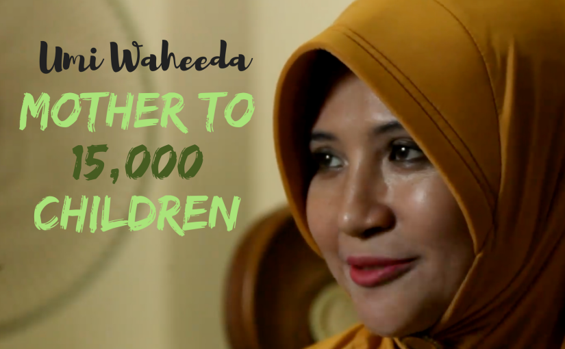 Umi Waheeda, the mother to 15,000 children